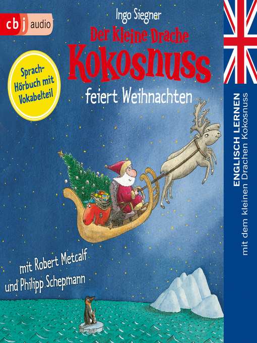 Title details for Der kleine Drache Kokosnuss feiert Weihnachten by Ingo Siegner - Wait list